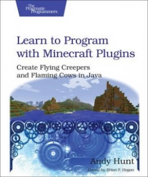 Image of Learn to Program with Minecraft Plugins by Andy Hunt Paperback