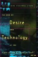 Image of war of desire and technology at the close of the mechanical age