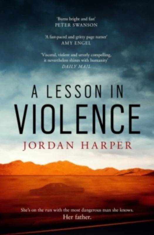 Image of A Lesson in Violence : Filmed as She Rides Shotgun, now a major movie on Amazon Prime Paperback / softback