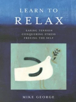 Image of Learn to Relax by Mike George Paperback