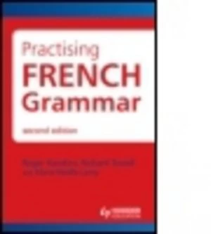 Image of Practising French Grammar by Dr Roger Hawkins Paperback