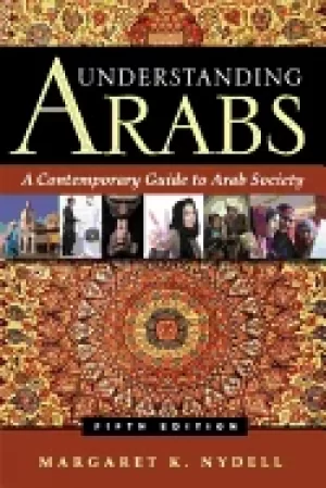 Image of understanding arabs a contemporary guide to arab society