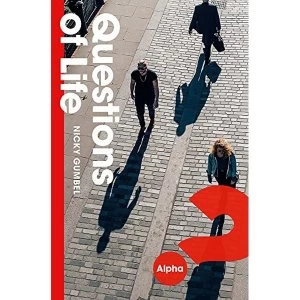 Image of Questions of Life An Opportunity to Explore the Meaning of Life Paperback / softback 2018