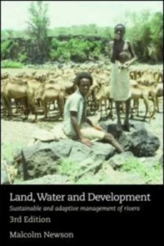 Image of Land Water and Development by Malcolm Newson Paperback