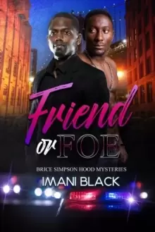 Image of Friend Or Foe : Brice Simpson Hood Mysteries