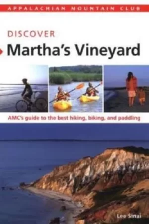 Image of Discover Marthas Vineyard by Lee Sinai