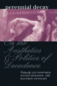 Image of Perennial Decay by Liz Constable Paperback