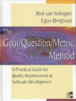 Image of The Goal/question/metric Method by Van Solingen Hardback