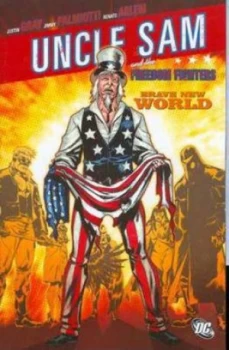 Image of Uncle Sam Freedom Fighters Brave New World Tp by Justin Gray Book
