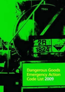 Image of Dangerous Goods Emergency Action Code List 2009 by U K Stationery Office Paperback