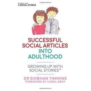 Image of Successful Social Articles into Adulthood Growing Up with Social Stories (TM) Paperback / softback 2018