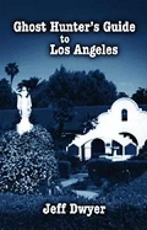 Image of ghost hunters guide to los angeles