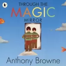 Image of Through the Magic Mirror