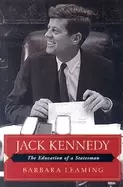 Image of jack kennedy the education of a statesman