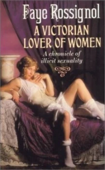 Image of A Victorian Lover of Women. Paperback