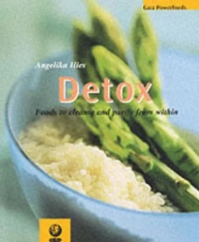 Image of Detox by Friedrich Bohlmann and Angelika Ilies and Dagmar Von Cramm Book