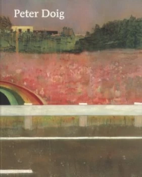 Image of Peter Doig by Peter Doig and Judith Nesbitt and Richard Shiff Paperback