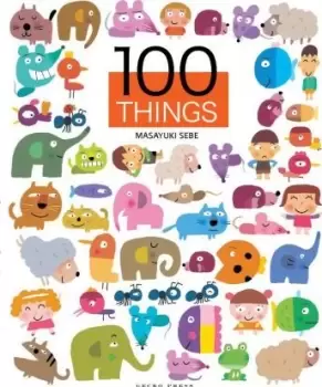 Image of 100 Things by Masayuki Sebe