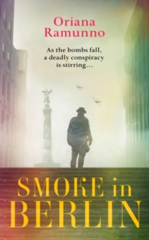Image of Smoke in Berlin. Hardback. By Oriana Ramunno Books