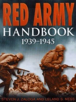 Image of Red Army Handbook 1939-1945 by Steve Zaloga and Leland S Ness Hardback