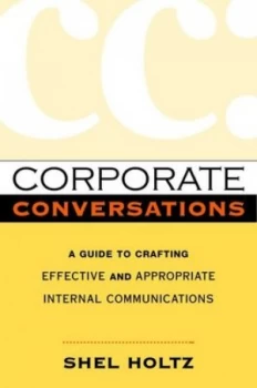 Image of Corporate Conversations by Holtz Hardback