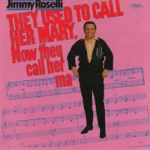 image of They Used to Call Her Mary by Jimmy Roselli CD Album