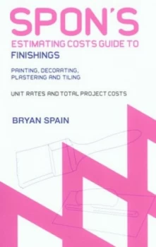 Image of Spons Estimating Costs Guide to Finishings by Bryan Spain Book