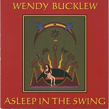 Image of Wendy Bucklew - Asleep in the Swing CD