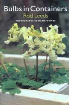 Image of Bulbs in Containers by Rod Leeds Hardback
