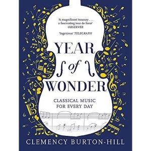 Image of YEAR OF WONDER: Classical Music for Every Day Paperback / softback 2018