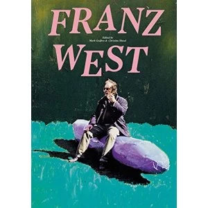 Image of Franz West Paperback / softback 2018