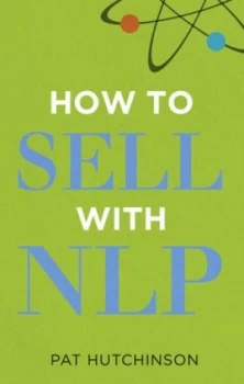 Image of How to Sell with Nlp by Pat Hutchinson Paperback
