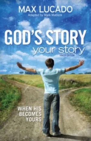 Image of Gods Story Your Story By Mark Matlock