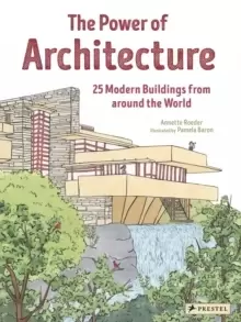 Image of The Power of Architecture : 25 Modern Buildings from Around the World