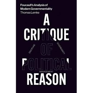 Image of Foucault's Analysis of Modern Governmentality A Critique of Political Reason Paperback / softback 2019