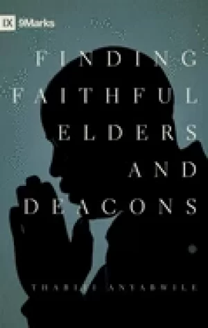 Image of finding faithful elders and deacons