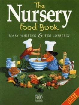 Image of The Nursery Food Book by Tim Lobstein Paperback