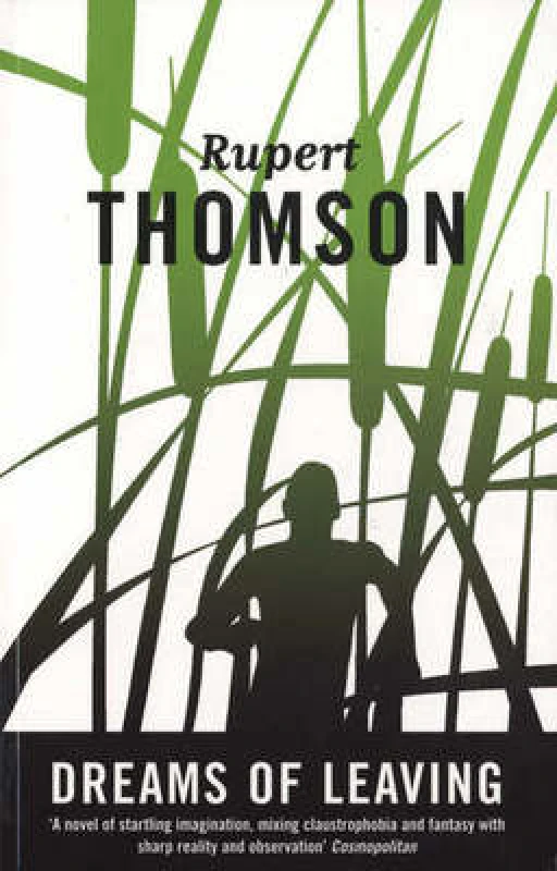 Image of Dreams of Leaving by Rupert Thomson Paperback