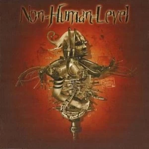 Image of Non Human Level by Non Human Level CD Album