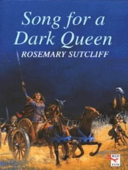 Image of Song for a Dark Queen by Rosemary Sutcliff Paperback