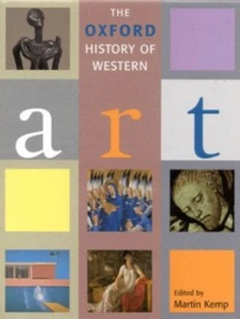 Image of The Oxford History of Western Art by Martin Kemp Hardback