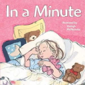 Image of In a Minute by Shelagh Mcnicholas and Beth Shoshan Paperback
