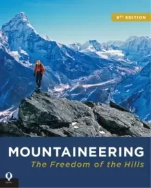 Image of Mountaineering : The Freedom of the Hills