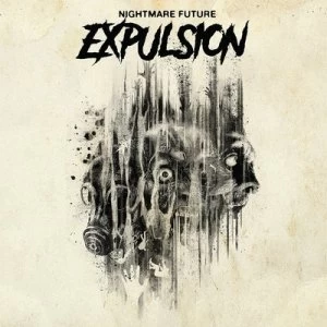 image of Nightmare Future by Expulsion CD Album