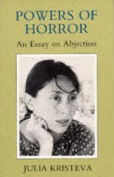 Image of Powers of Horror by J Kristeva Paperback