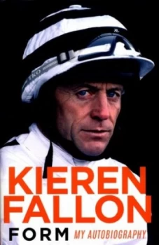 Image of Form by Kieren Fallon Hardback