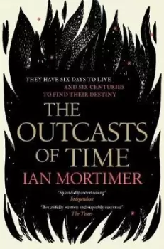 Image of The Outcasts of Time by Ian Mortimer