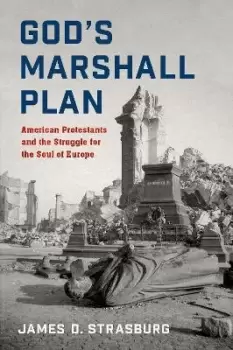 Image of God's Marshall Plan by James D. Strasburg