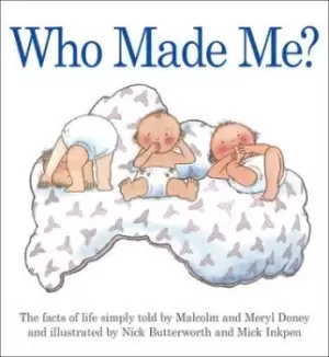 Image of Who Made Me? by Malcolm Doney