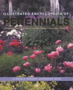Image of Rodales Illustrated Encyclopedia of Perennials by Ellen Phillips Hardback